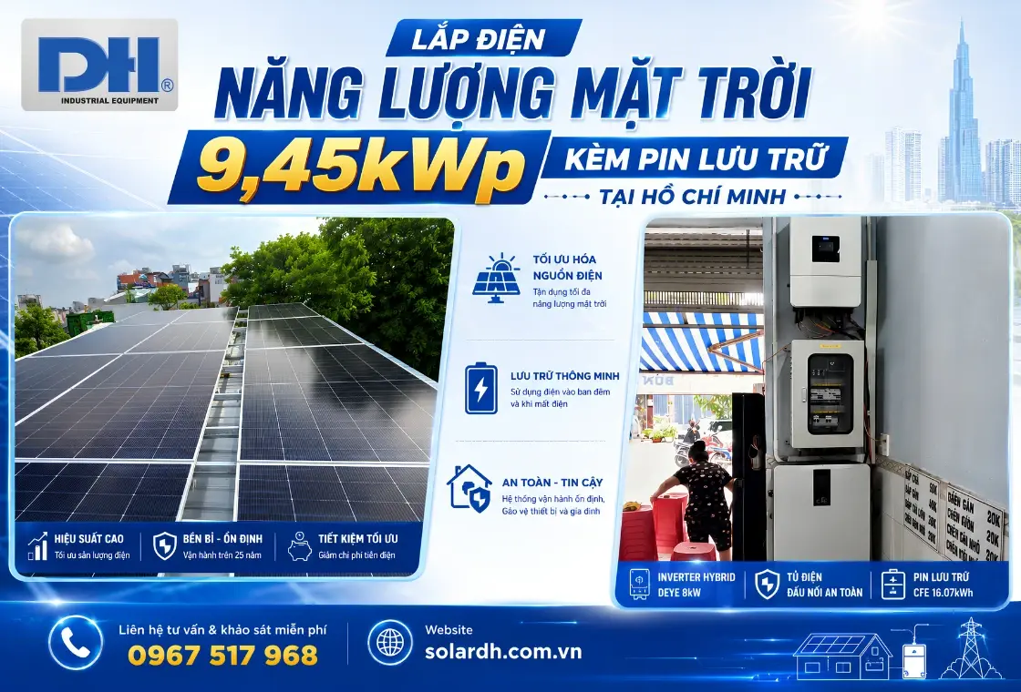 Lắp Điện Năng Lượng Mặt Trời 9,45kWp K&egrave;m Pin Lưu Trữ Tại Hồ Ch&iacute; Minh