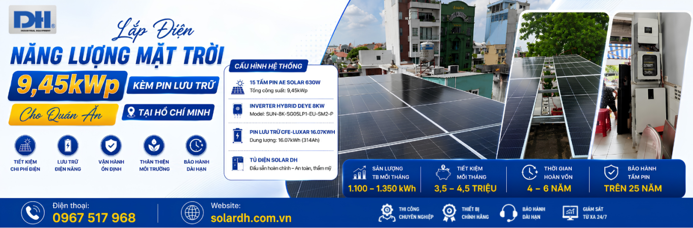 Hệ Thống Điện Mặt Trời 9,45kWp K&egrave;m Pin Lưu Trữ Cho Qu&aacute;n Ăn Hồ Ch&iacute; Minh