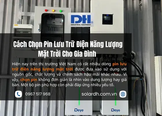 C&aacute;ch Chọn Pin Lưu Trữ Điện Năng Lượng Mặt Trời Cho Gia Đ&igrave;nh 