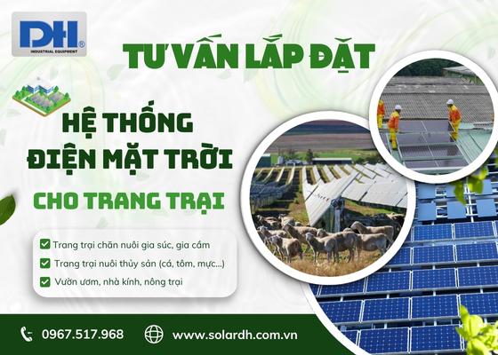 [Tư Vấn] Lắp Đặt Hệ Thống Điện Mặt Trời Cho Trang Trại Chăn Nuôi Và Nông Nghiệp
