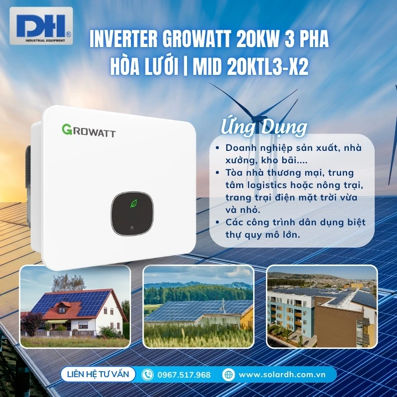 Ứng dụng biến tần 20kW 3 pha hòa lưới Growatt