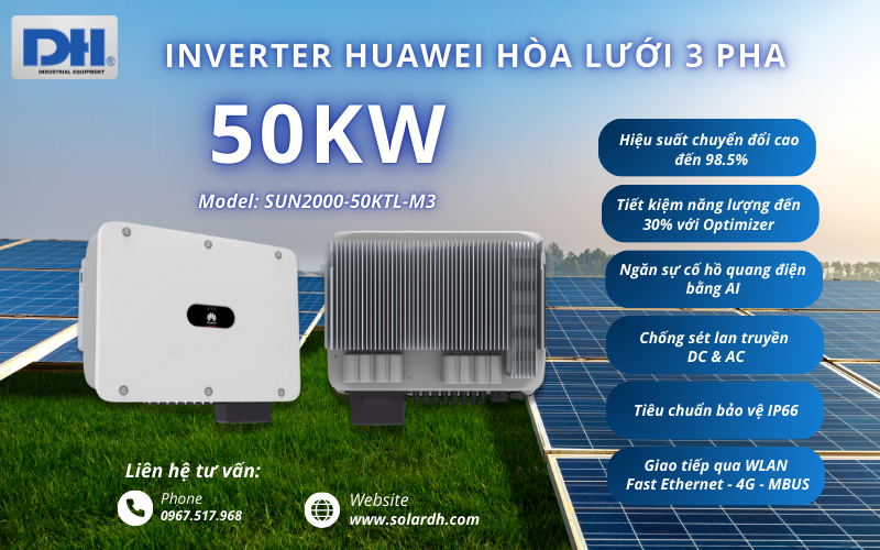 Ưu điểm nổi bật Huawei 50kW 3 pha