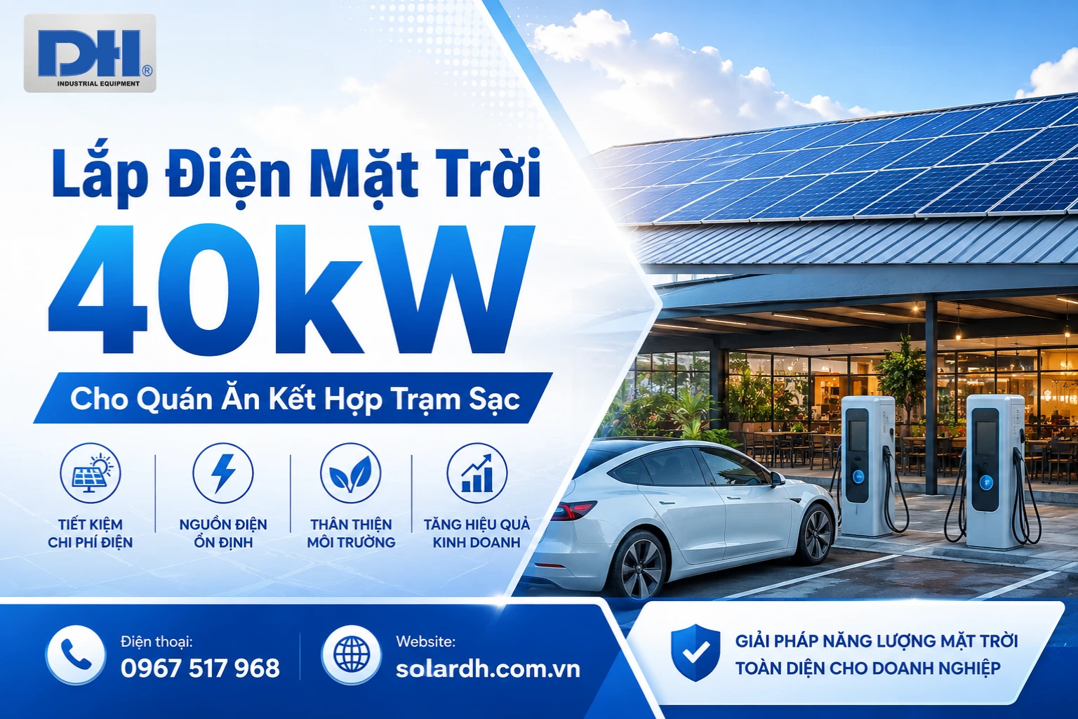 Lắp điện mặt trời 40kW hòa lưới cho quán ăn kết hợp trạm sạc