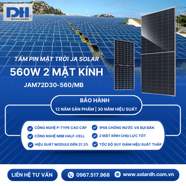 Ưu điểm của Tấm Pin mặt trời JA Solar 560W 2 mặt kính
