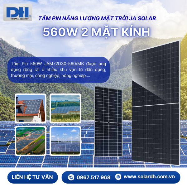 Ứng dụng Ưu điểm của Tấm Pin mặt trời JA Solar 560W