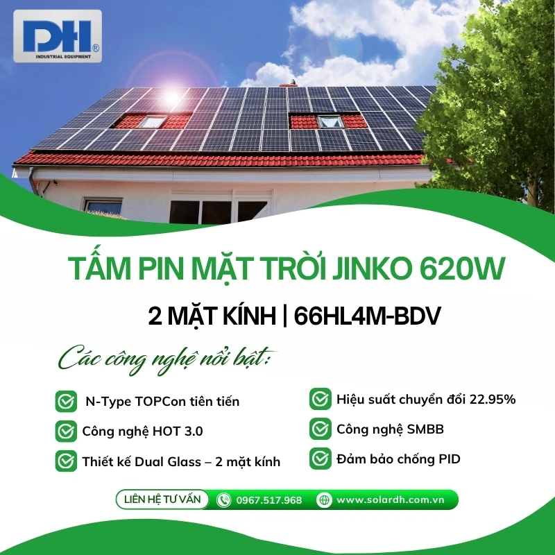 Tính năng nổi bật tấm pin Jinko 620W
