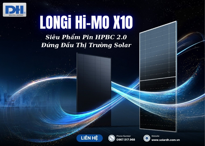Tấm Pin mặt trời LONGi Hi-MO X10