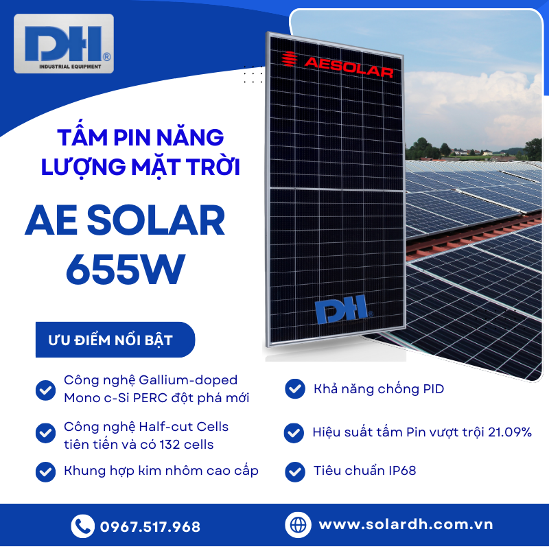 Các ưu điểm nổi bật của tấm Pin AE 655W
