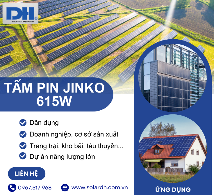 Ứng dụng của tấm pin điện mặt trời Jinko 615W
