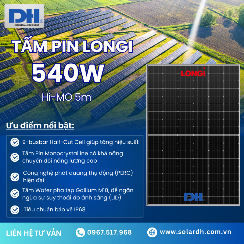 Các ưu điểm nổi bật của tấm Pin Longi 540w