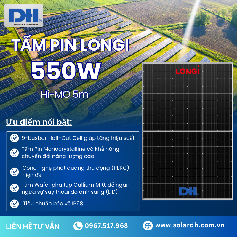 Các ưu điểm nổi bật của tấm Pin Longi 550W